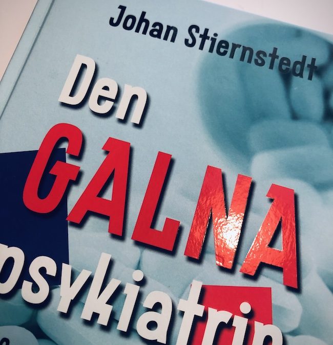 DEN GALNA PSYKIATRIN