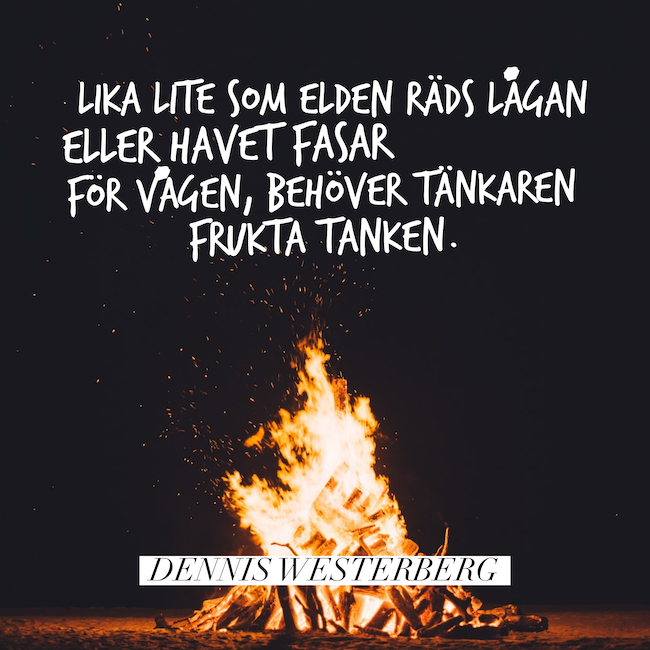 Lika lite som elden…