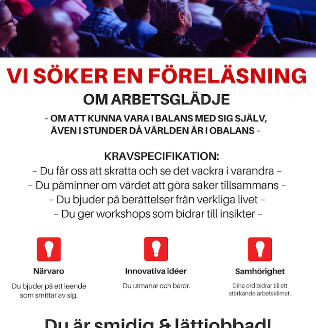 Vi söker en föreläsning…