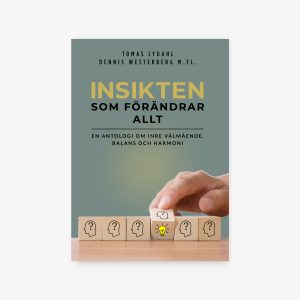 Insikten som förändrar allt