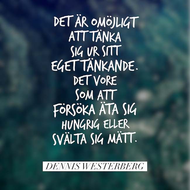 Att äta sig hungrig och svälta sig mätt