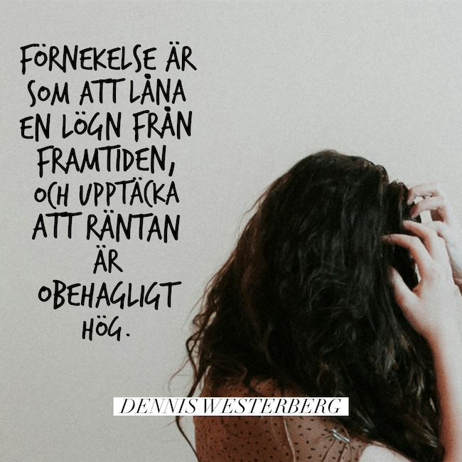 Att låna en lögn från framtiden